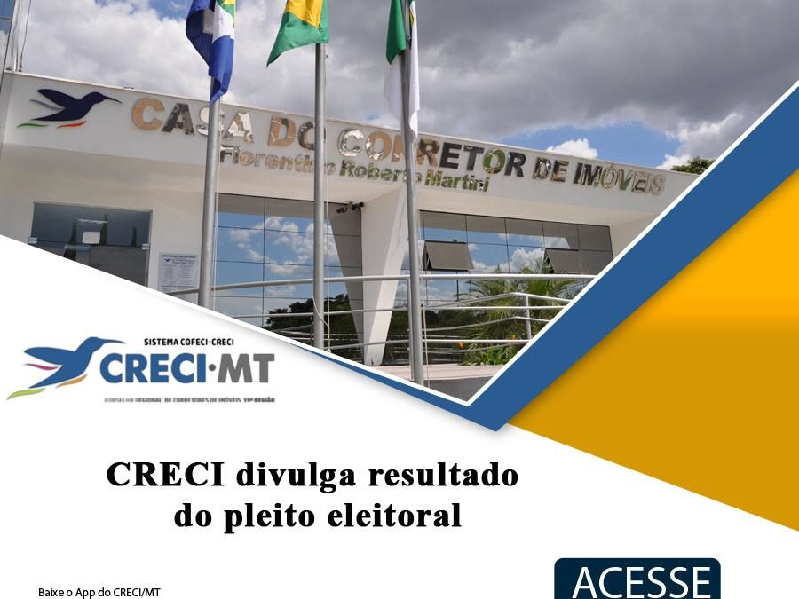 CHAPA PRA FRENTE CORRETOR VENCE DISPUTA ELEITORAL DO CRECI MT